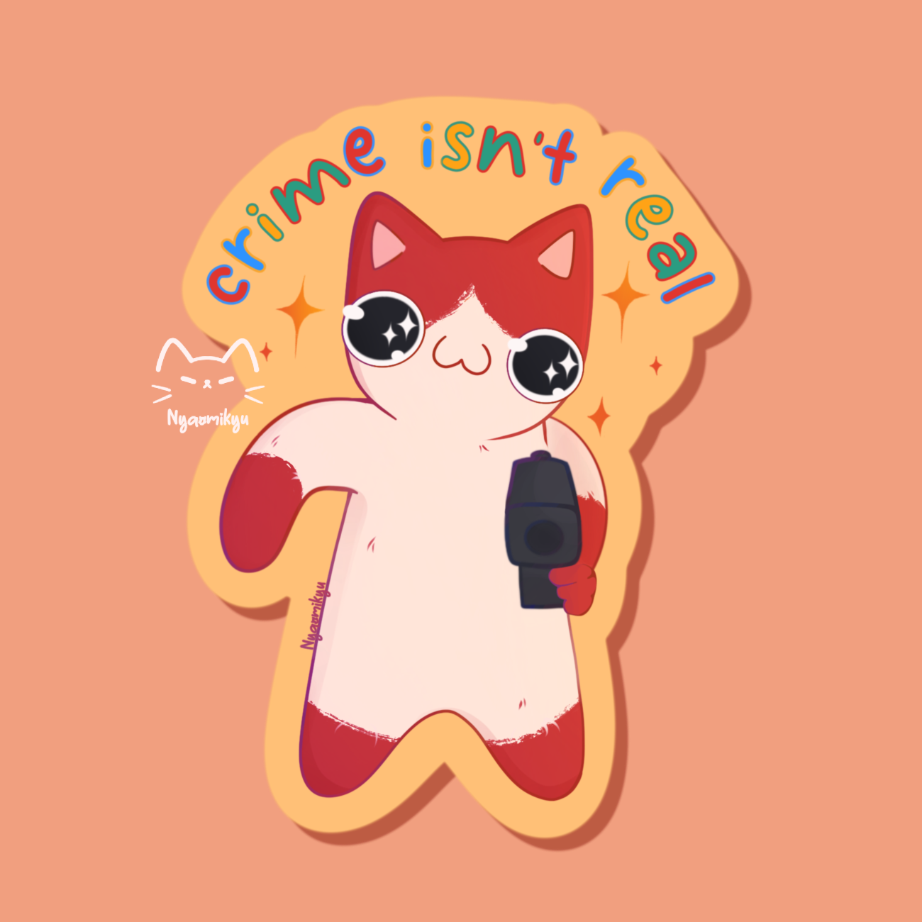 "Crime Isn't Real" Cat Sticker
