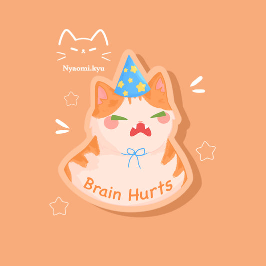 Brain Hurts Cat Sticker