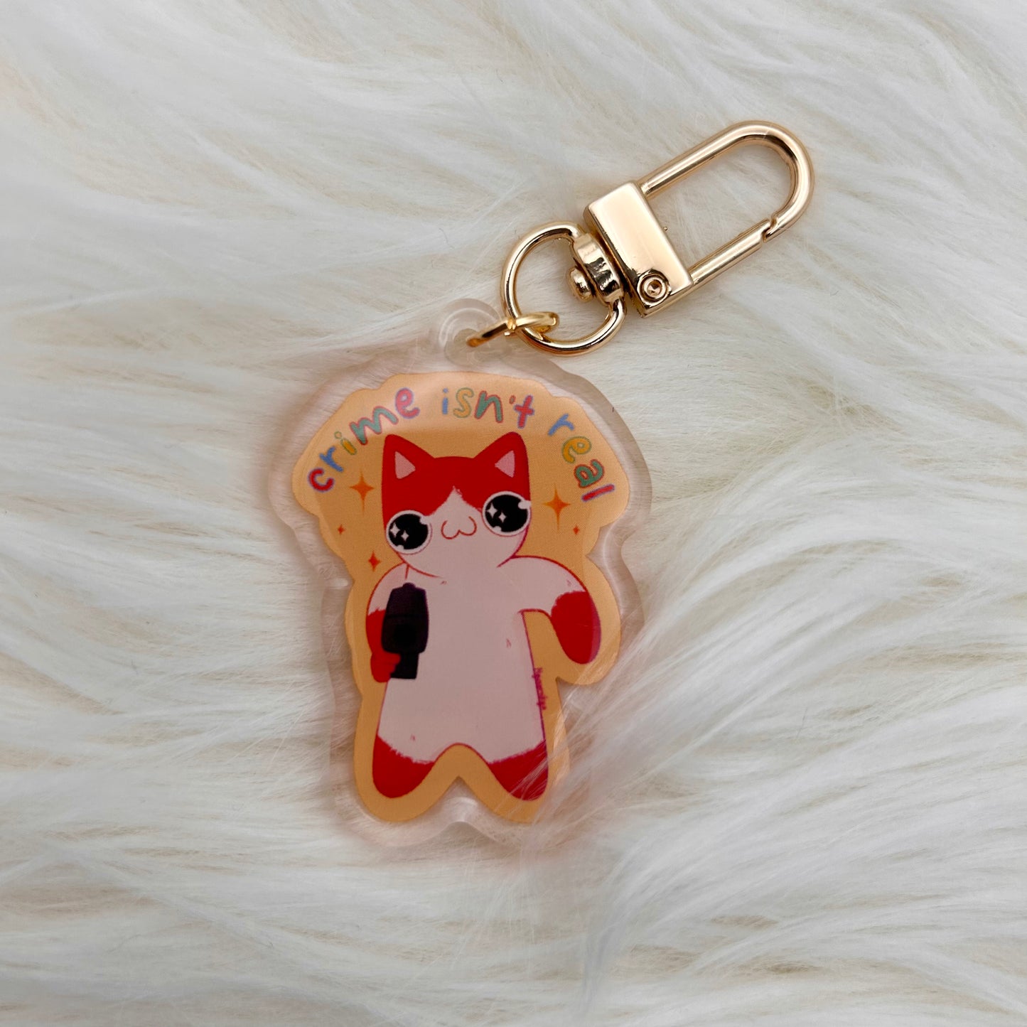 "Crime Isn't Real" Cat Keychain